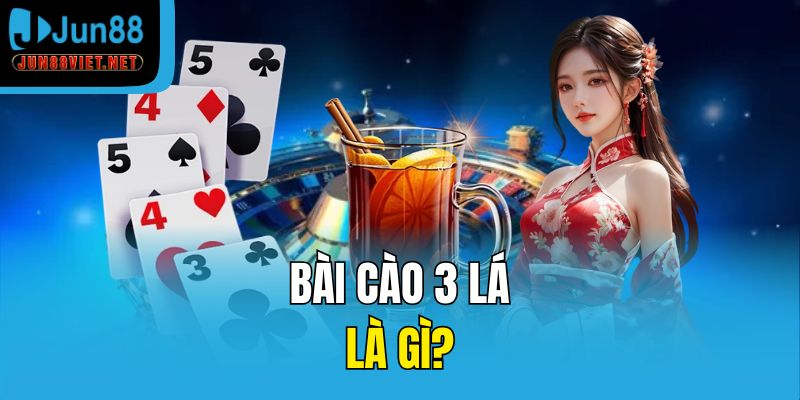 Bài cào 3 lá là gì?