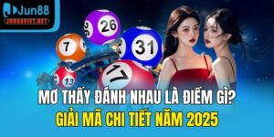 mơ thấy đánh nhau