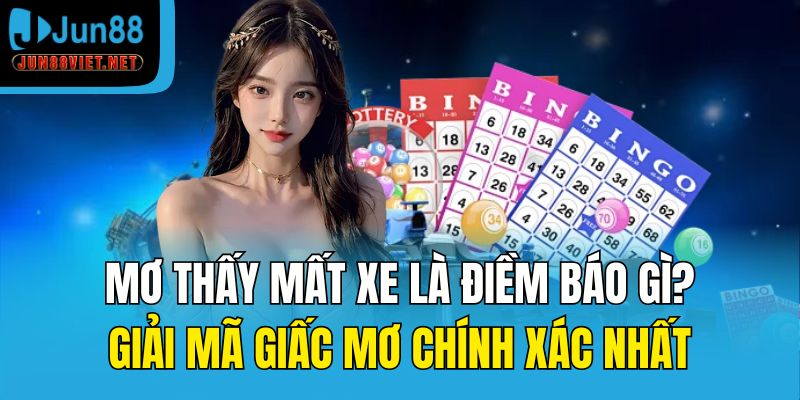 mơ thấy mất xe